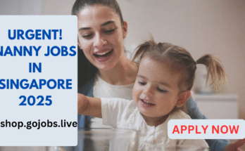 Nanny Jobs in Singapore 2025